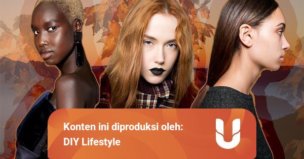 Tips Memilih Warna Rambut Berdasarkan Warna Kulit Tubuh | kumparan.com